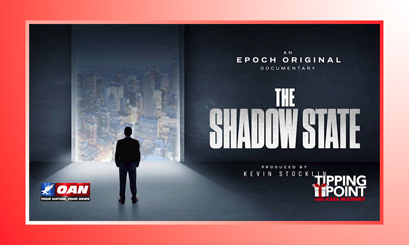 The Shadow State: An Epoch Original Documentary