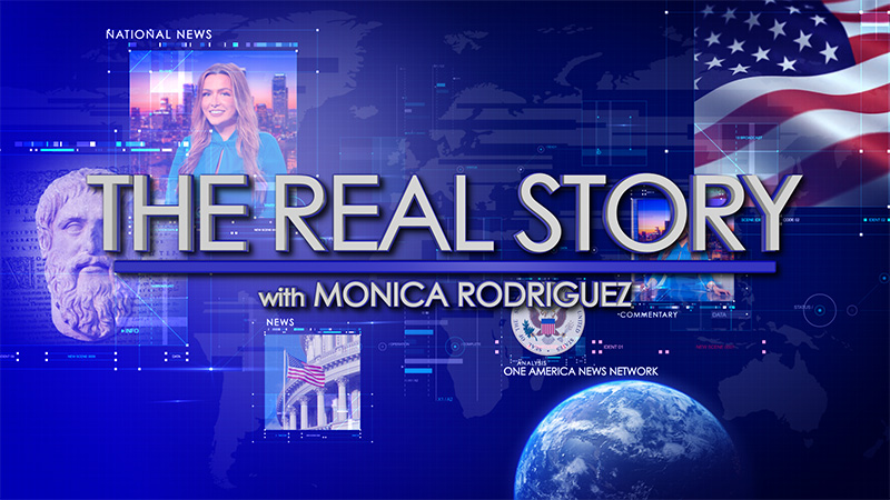 The Real Story, only on OAN Live Video on Demand