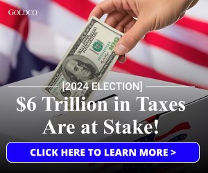 $6 Trillion in Taxes are at stake! Click here to learn more!